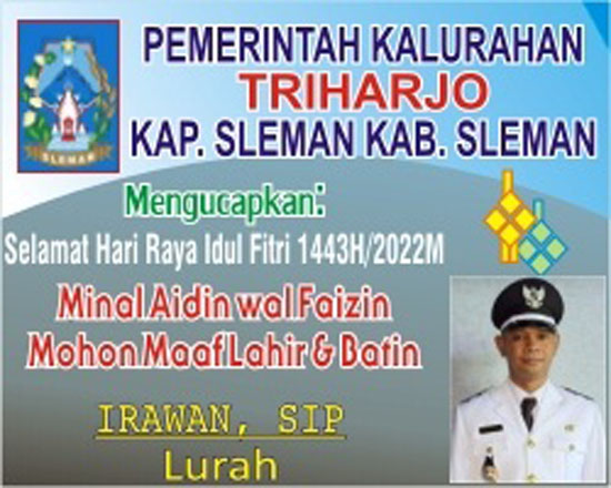Irawan SI.P Lurah  triharjo Sleman  Dihari Fitri Mari Kita Saling Memafkan 