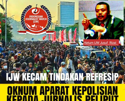 IJW Angkat Bicara Dan Kecam Tindakan Represip Oknum Kepolisian Kepada Jurnalis Saat Liput Demo Dukung Keputusan MK Agustus 2024 