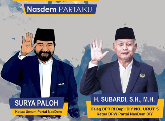 H. Subardi Caleg Nasdem DPR RI Dapil DIY' : Tidak Ada Yang Berat  Jika Dilakukan Dengan Sungguh -Sungguh.
